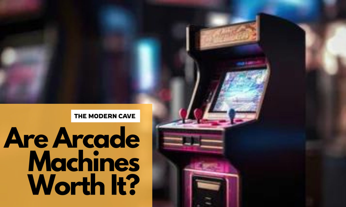 Are Arcade Machines Worth It? — The Modern Cave Australia